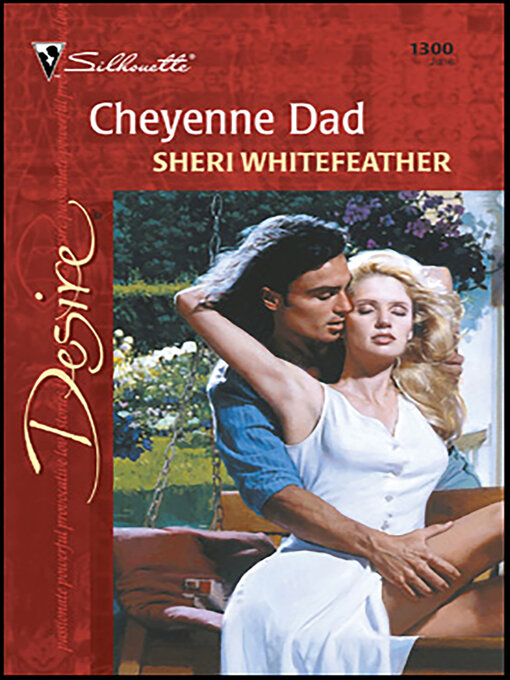 Title details for Cheyenne Dad by Sheri WhiteFeather - Available